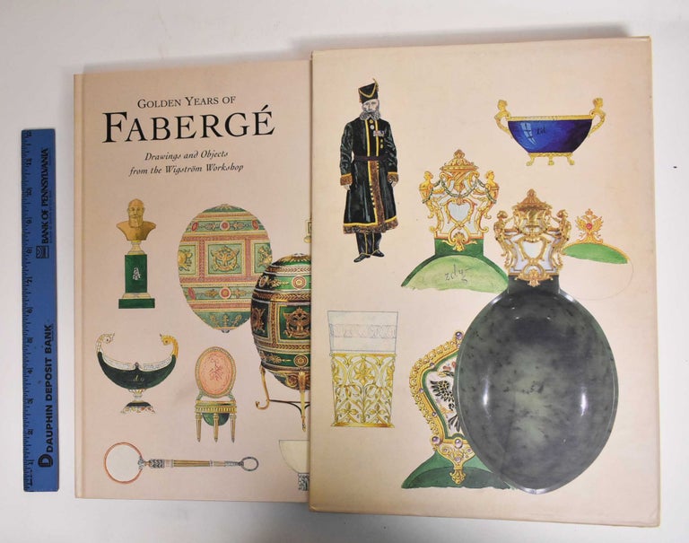 Item #20838 Golden Years of Fabergé: Drawings and Objects from the Wigström Workshop. Ulla Tillander-Godenhielm.