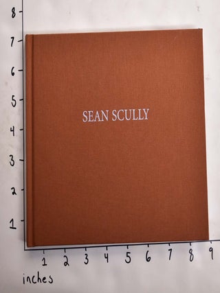 Item #21316 Sean Scully: Light and Gravity. Arthur C. Danto