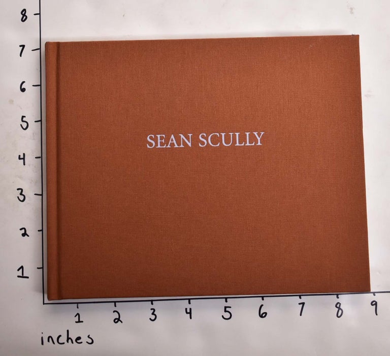 Item #21316 Sean Scully: Light and Gravity. Arthur C. Danto.