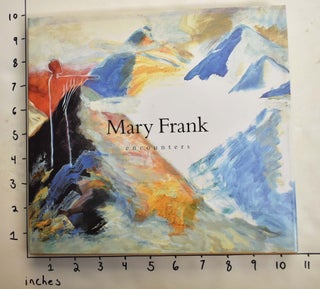 Item #21375 Mary Frank: Encounters. Linda Nochlin