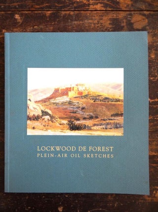 Item #21885 Lockwood de Forest: Plein-Air Oil Sketches. Joseph Goldyne