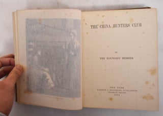 The China Hunters Club by The Youngest Member