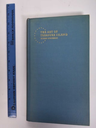 Item #2233 The Art of Treasure Island: First-hand Impressions of the Architecture, Sculpture,...