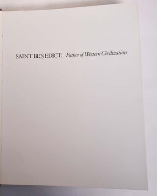 Saint Benedict: Father of Western Civilization