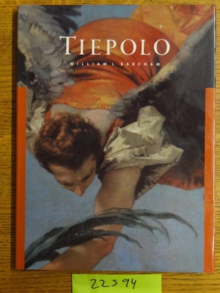 Item #22594 Giambattista Tiepolo. William L. Barcham