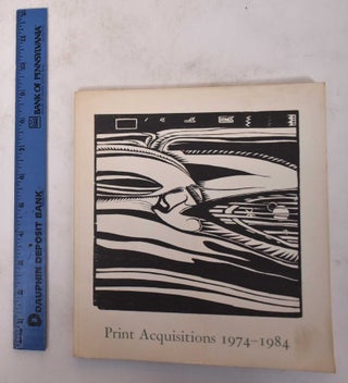 Item #2359 Print Acquisitions 1974-1984. Judith Goldman