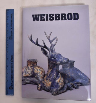Item #24587 Weisbrod 30 Years: An Anniversary Exhibition, Spring 2002. Michael Weisbrod