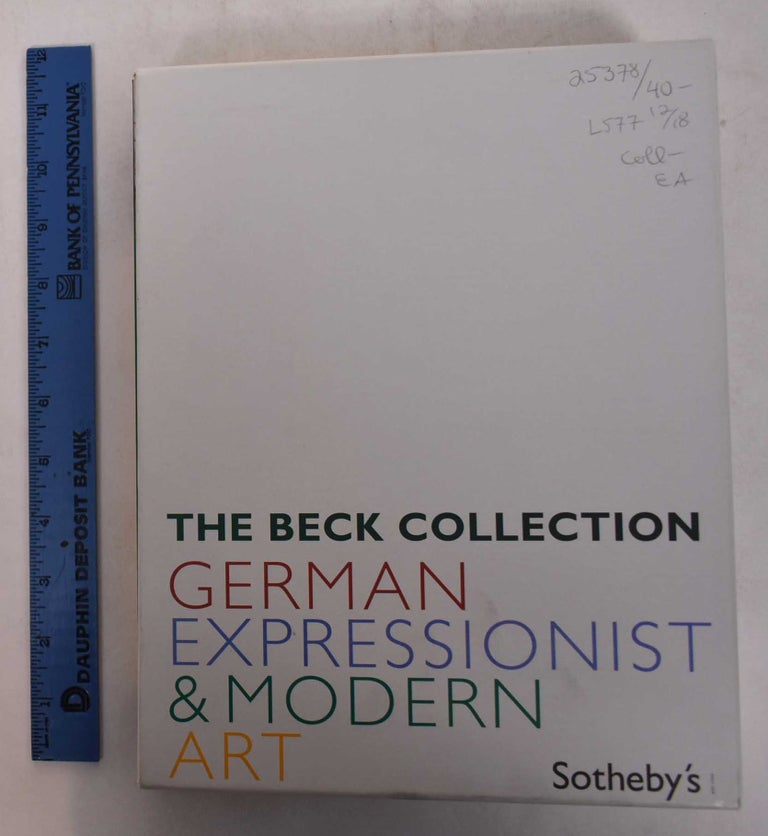 Item #25378 THE BECK COLLECTION: GERMAN EXPRESSIONIST AND MODERN ART INCLUDING AFRICAN AND OCEANIC ART [5 volumes in slipcase]. Oct. 2002 London: Sotheby's.