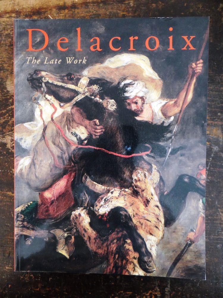 Delacroix: The Late Work | Jane Watkins