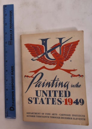 Item #2626 Painting in The United States, 1949. Carnegie Institute