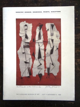 Item #26349 Dorothy Dehner: Drawings, Prints, Sculpture. July 11 to Nov 5 OH: Cleveland Museum of...