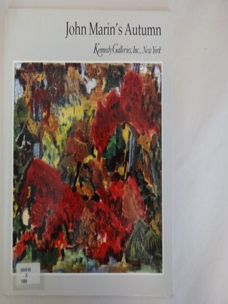 Item #26409 John Marin's Autumn. Ruth E. Fine