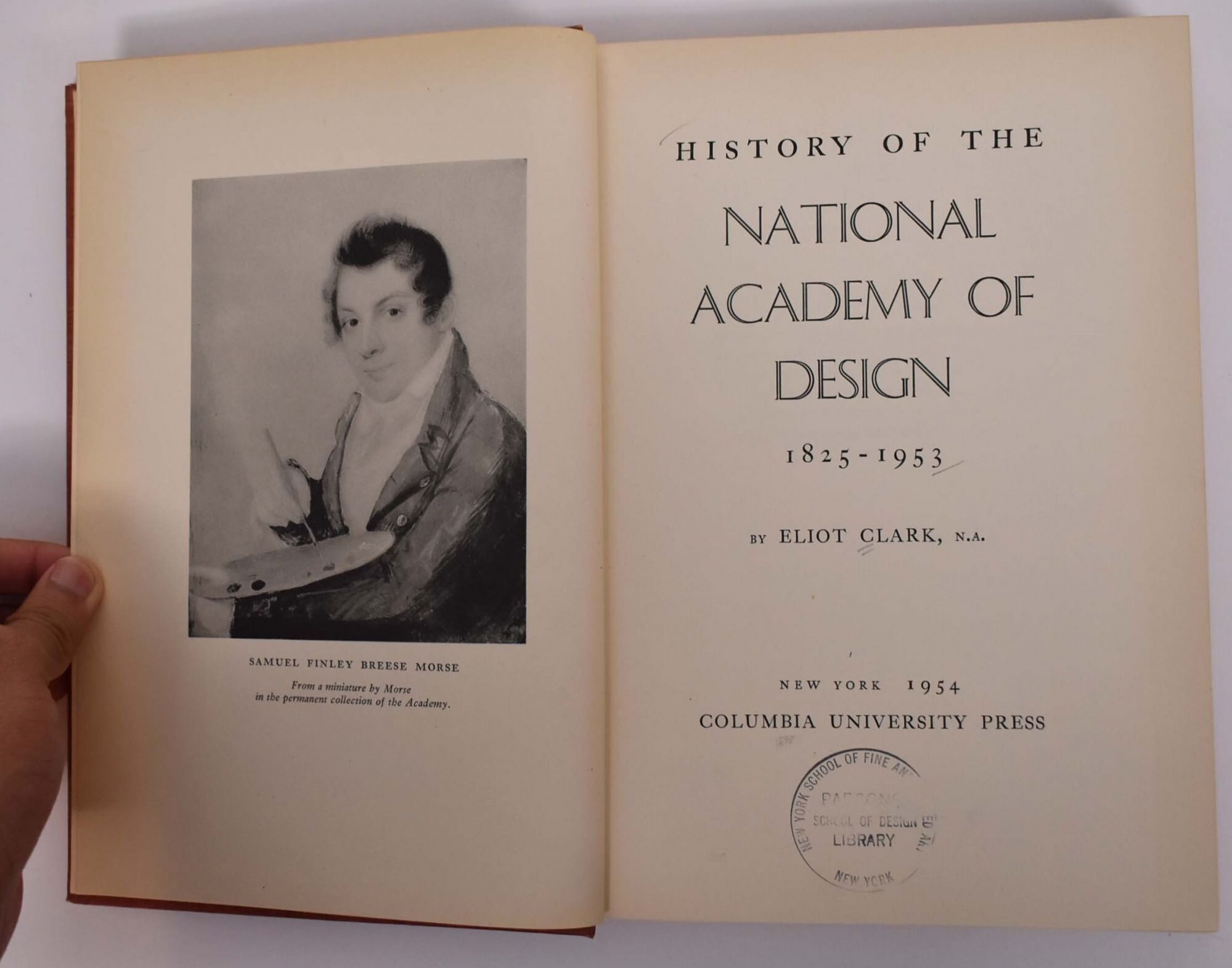 History of The National Academy of Design, 1825-1953 | Eliot Clark