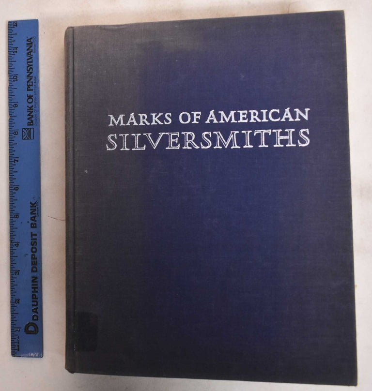 Item #26590.1 Marks of American Silversmiths in the Ineson-Bissell Collection. Louise Conway Belden.