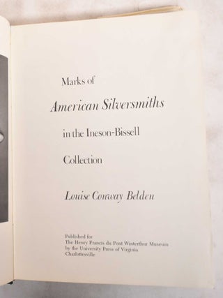Marks of American Silversmiths in the Ineson-Bissell Collection