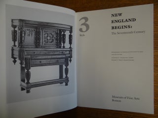 New England Begins: The Seventeenth Century (Volume 3: Style)