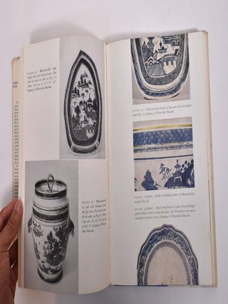 Chinese Export Porcelain for the American Trade 1785 - 1835