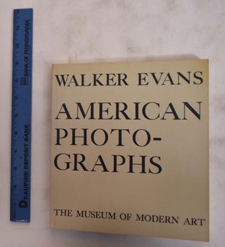 Item #27195 Walker Evans: American Photographs. Walker Evans, Lincoln Kirstein