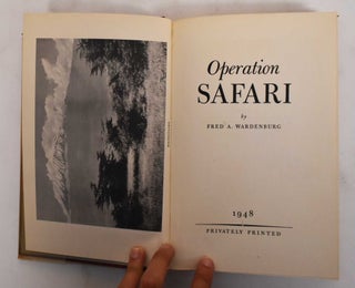 Item #28532 Operation Safari. Fred Wardenburg