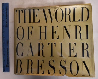 Item #28549 The World of Henri Cartier Bresson. Henri Cartier Bresson