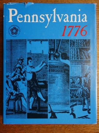 Item #28732 Pennsylvania 1776. Robert Secor, ed