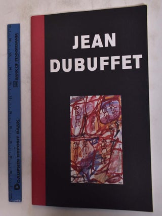 Item #28852 Jean Dubuffet: Late Paintings. jean Dubuffet