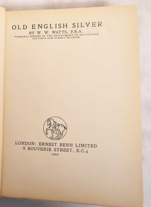 Item #29290 Old English Silver. W. W. Watts