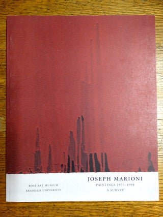 Item #29353 Joseph Marioni Paintings 1970-1998: A Survey. Carl Belz, Barbara Rose