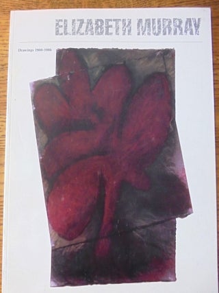 Elizabeth Murray: Drawings 1980 - 1986
