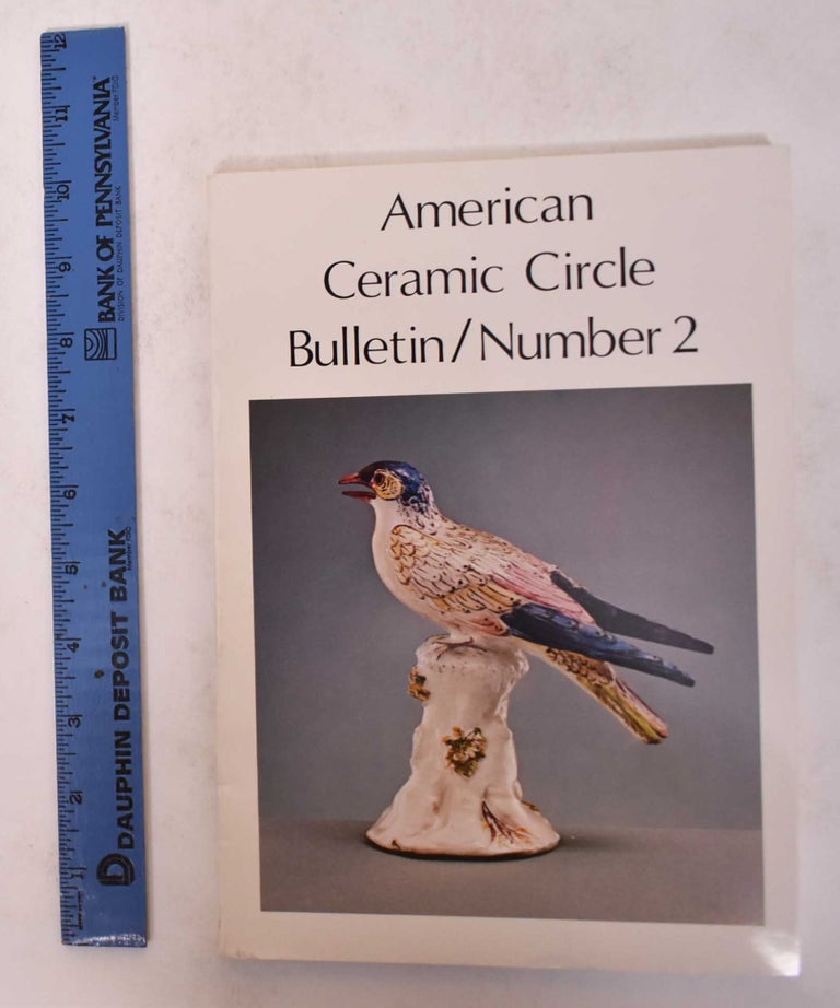 Item #31125 American Ceramic Circle Bulletin, Number 2. Hedy B. Landman.