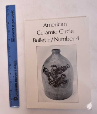 Item #31127 American Ceramic Circle Bulletin, Number 4. Hedy B. Landman