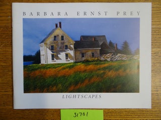 Item #31701 Barbara Ernst Prey: Lightscapes. Charles A. II Riley