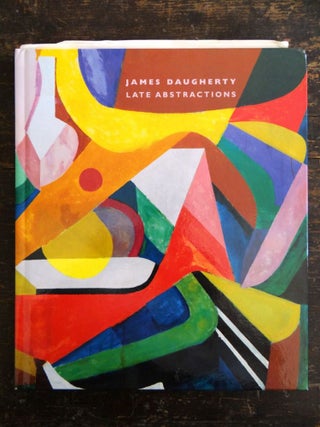 Item #31708 James Daugherty (1887-1974), Late Abstractions. William C. Agee
