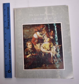 Item #31895 Selections of XVII and XVIII century Dutch art : from the collection of Dr. A.C.R....