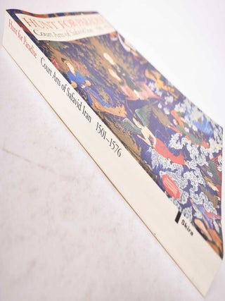 Hunt for Paradise: Court Arts of Safavid Iran, 1501 - 1576