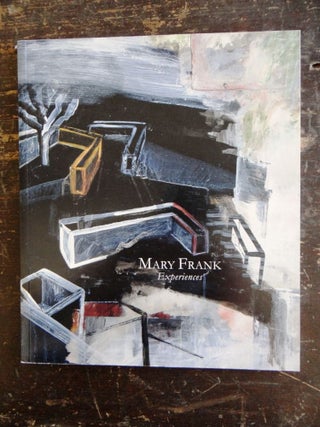 Item #32301 Mary Frank: Experiences. Martica Sawin Richard Waller