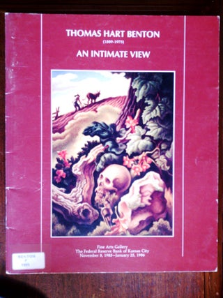 Item #32860 Thomas Hart Benton: An Intimate View. Henry Adams, David L. Smith