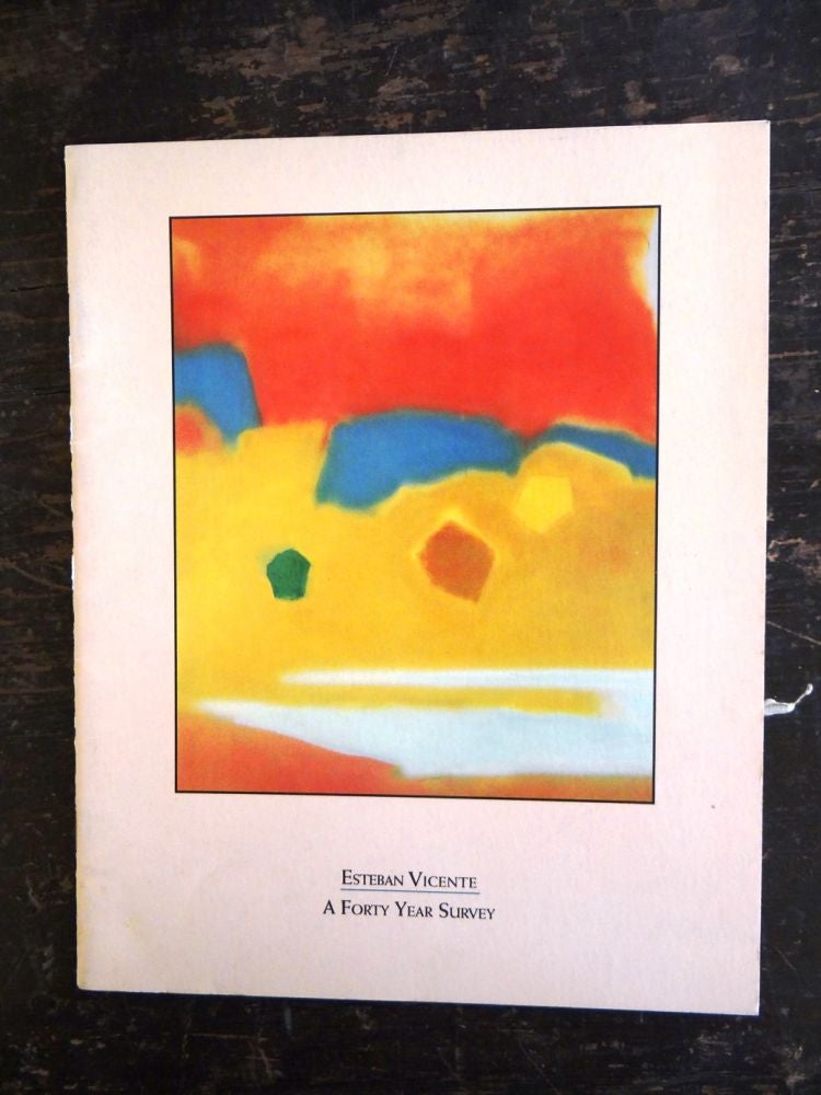 Item #33382 Esteban Vicente: A Forty Year Survey. NY: Guild Hall Museum East Hampton, 1992, April 25 to June 7.