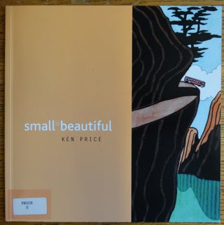 Item #33477 Small is Beautiful: Ken Price. Constance W. Glenn, Mary-Kay Lombino