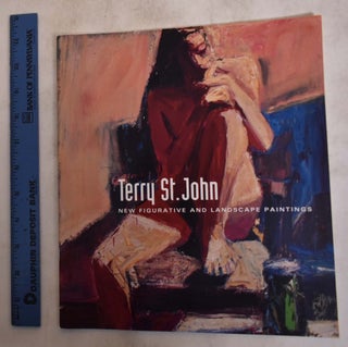 Item #33561 Terry St. John: New Figurative and Landscape Paintings, May 1-31, 2003. San Francisco...