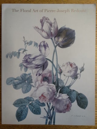 Item #34080 The Floral Art of Pierre-Joseph Redoute