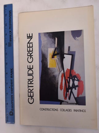 Item #34540 Gertrude Greene: Constructions, Collages, and Paintings. Linda Hyman