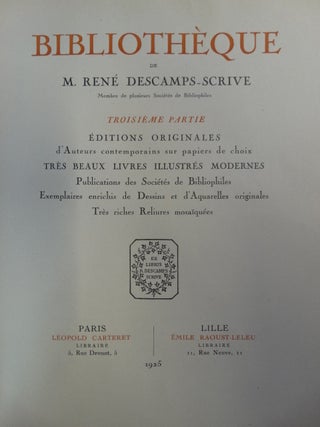 BIBLIOTHEQUE de M. RENE DESCAMPS-SCRIVE (3 Volumes)