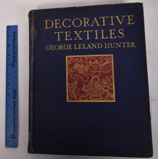 Item #36445 Decorative Textiles. George Leland Hunter