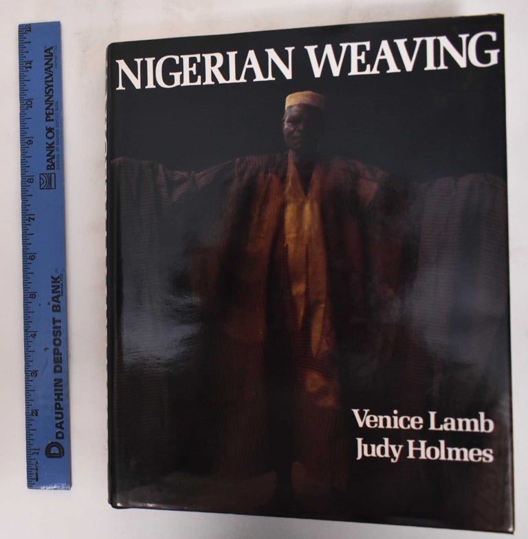 Item #36454 Nigerian Weaving. Venice Lamb, Judy Holmes.