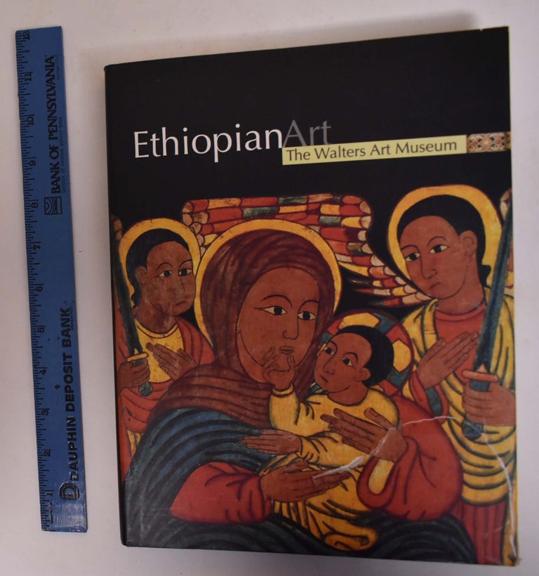 Item #36907 Ethiopian Art: The Walters Art Museum. Deborah E. Horowitz.