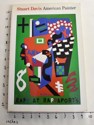Item #3694000001 Stuart Davis: American Painter. Robert Hunter William C. Agee, Lisa J. Servon,...