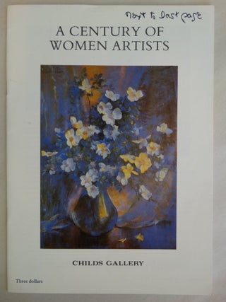 Item #3735 A Century of Women Artists. D. Roger Howlett, Angela M. Noel