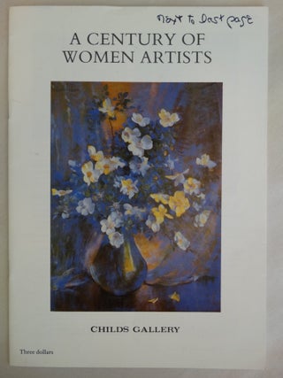 Item #3735 A Century of Women Artists. D. Roger Howlett, Angela M. Noel
