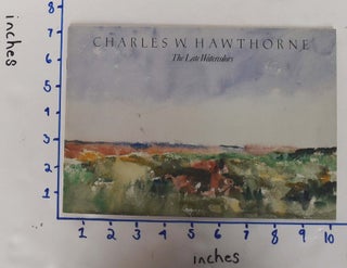 Item #4203 Charles W. Hawthorne: The Late Watercolors. Janet Altic Flint